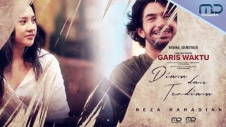 Reza Rahadian - Diam dan Terdiam | OST. Film Garis Waktu