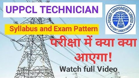 UPPCL Technician Syllabus and Exam pattern