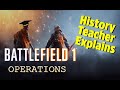 History Teacher Explains Battlefield 1's Operations