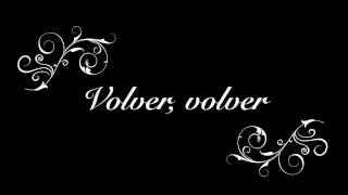 Video thumbnail of "Canción mexicana "Volver, volver" de Fernando Z. Maldonado"