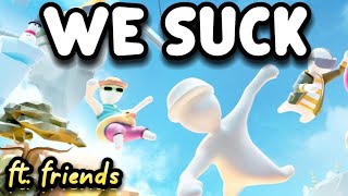 We Suck At Human Fall Flat (Ft. Friends)
