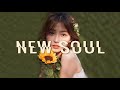 wake up happy ☀Chilled Soul Songs Morning playlist🌻 soul music 2021 (Relax Soul)