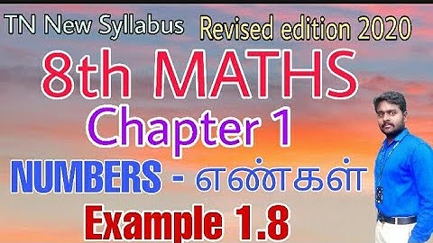8th Maths Example 1.8 Chapter 1 Numbers எண்கள் Revised edition 2020 New Book Tamil & English medium