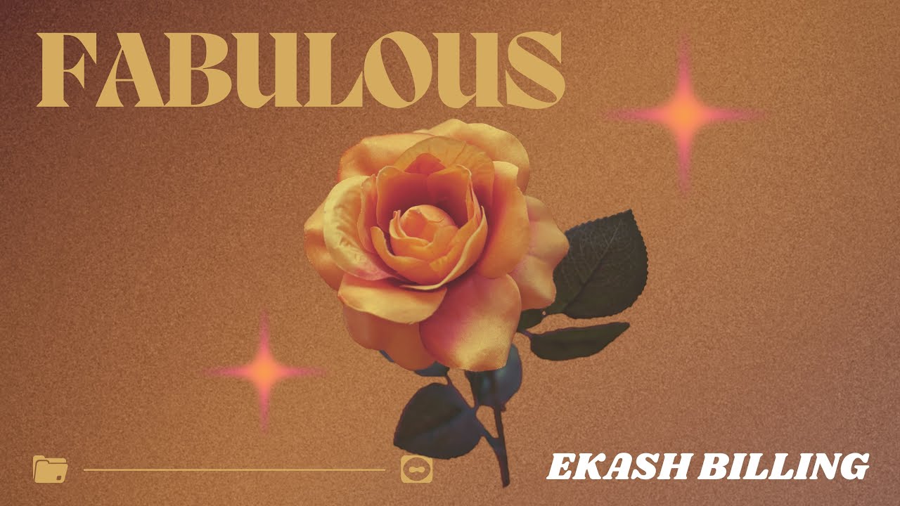 Ekash Billing - Fabulous [Feat. Meenu Singh] [Official Audio]