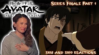 Avatar the Last Airbender 3x18 & 3x19 Reaction | Sozins Comet Parts 1-2 | Series Finale Part 1