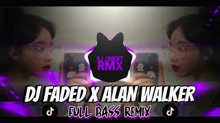DJ FADED - Alan Walker SLOWED (Full Bass Remix) DJ Jobert Bass Remix シ