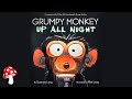 🔦Grumpy Monkey Up All Night (Read Aloud books for children) | Storytime by Suzanne Lang | Miss Jill