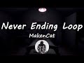 Never Ending Loop | MiSide