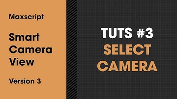 Smart Camera View 3 Tutorial #3: Select Camera