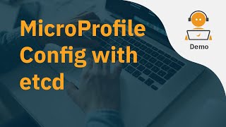 MicroProfile Config with etcd