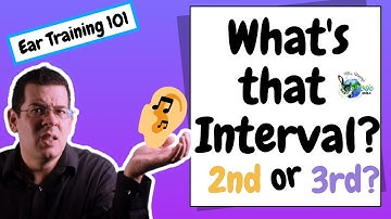 Melodic Listening Exercises for Beginners: Intervals (2nd and 3rd)