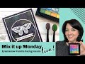 Stamp & Chat - Mix it up Monday- Eyeshadow Cards