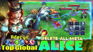 Alice Delete All Meta! Top Global Alice Gameplay by Adecya ~ Mobile Legends