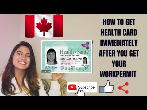 HOW TO APPLY FOR HEALTH CARD STEP-BY-STEP AFTER YOU GET YOUR WORK-PERMIT IN CANADA