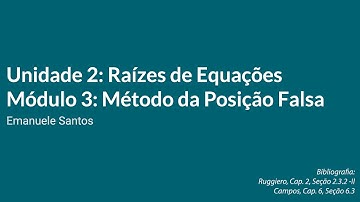Ideia Geral do Método da Posição Falsa