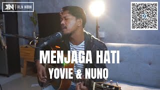 MENJAGA HATI - YOVIE & NUNO (LIVE COVER ROLIN NABABAN)