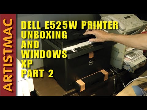 Dell E525w Printer Unboxing & Windows XP, Part 2