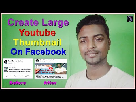 How To Create Large and Big Youtube Thumbnail On Facebook