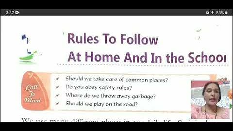 Rules To Follow At Home And In The School, Moral Value, Class 2, Lesson 10,  By Ms. Seema Sharma