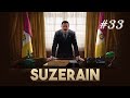 Сыграем: SUZERAIN - политическая ролевая игра - эпизод 33