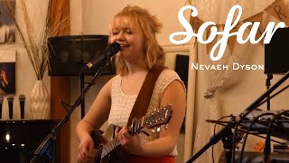 Nevaeh Dyson - Nothing New | Sofar Kelowna