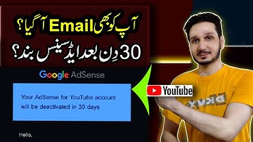 Your AdSense for YouTube account will be deactivated in 30 days Email sent to YouTubers