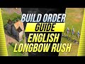 Age of Empires 4 - English Longbow Rush Guide