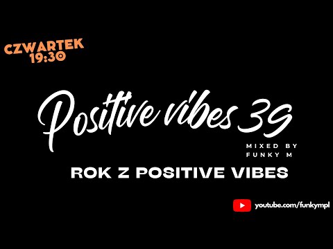 Positive Vibes 3 Live Stream (Live) by Funky M on  Music 
