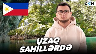 Uzaq sahillərdə #37 | Cənnət kimi ölkə: Filippin
