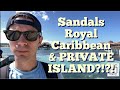 Our visit to Sandals Royal Caribbean and their AMAZING PRIVATE ISLAND!