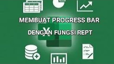 MEMBUAT PROGRESS BAR MENGGUNAKAN FUNGSI REPT DI EXCEL