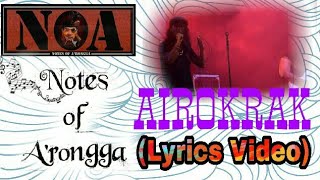 Vignette de la vidéo "AIROKRAK - NOA(Notes of A'rongga)-Lyrics Video"
