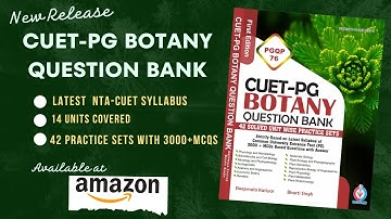 CUET PG ENTRANCE EXAM | CUET PG BOTANY QUESTION BANK | PGQP 76 | CUET PG LIFE SCIENCE