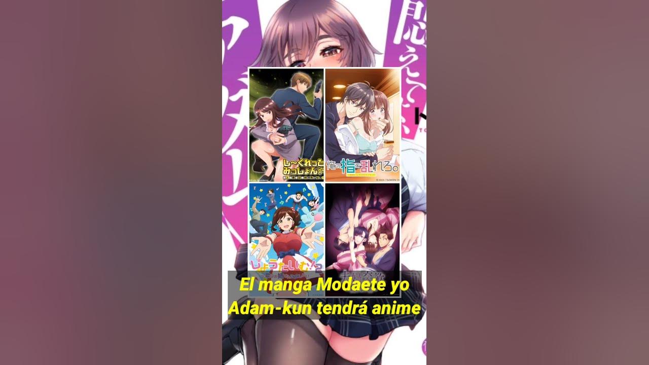 El manga Modaete yo Adamkun tendrá anime YouTube