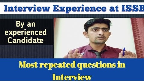 Final Interview With Deputy President in ISSB| Questions and Answers| Candidates Experience