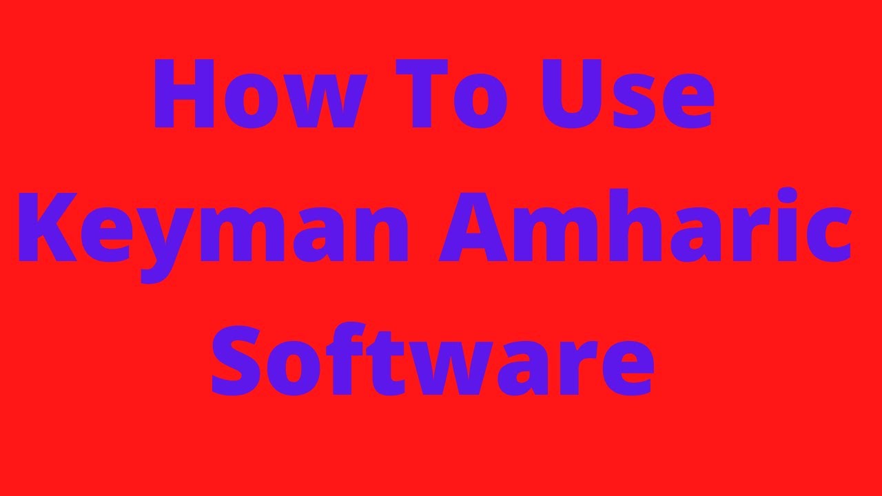 keyman amharic software