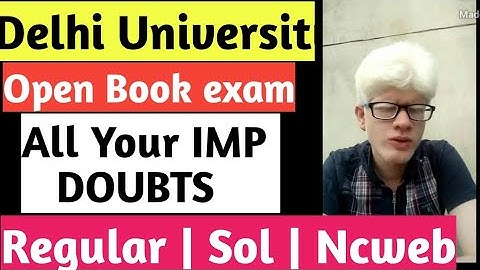 DELHI UNIVERSITY OPEN BOOK EXAM QUERIES 2020|| DU SOL OPEN BOOK EXAM 2020