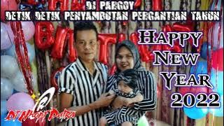 Dj Pargoy Detik-Detik Pergantian Tahun 🎉 Happy New Year 2020 Cover Dj Nhopi Putra ®™