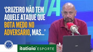 BARREAL MERECE A TITULARIDADE NO CRUZEIRO? COMENTARISTAS ANALISAM SETOR DE ATAQUE DA RAPOSA!