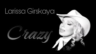 Larissa Girskaya - CRAZY (Patsy Cline cover) #patsycline #willienelson