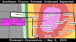 Forecast Discussion - May 6, 2024 - Southern Plains Tornado Outbreak Expected