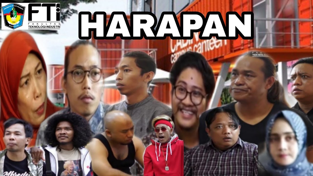 “HARAPAN” #FTIUMIKEREN ft. Selebgram Makassar
