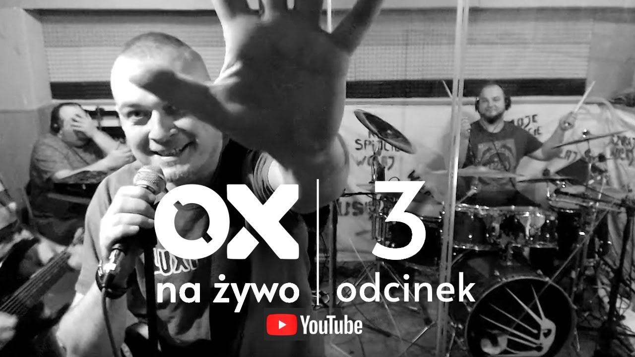 OX na żywo - odcinek 3 - YouTube