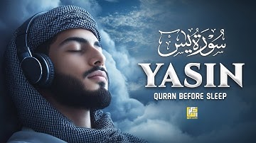 Surah Yaseen (Yasin) سورة يس | Majestic Quran for Deep Sleep, Relaxation & Serenity #lofiquran