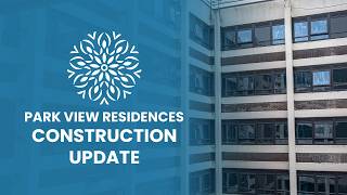 Park View References Transformation Continues in Q3 | Construction Update | RWinvest