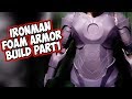 IronMan IV foam armor How to DiY part 1