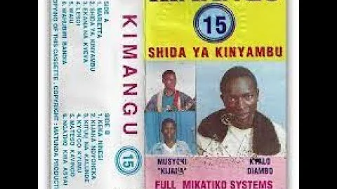 Kimangu 15 - Ngatho Kwa Asyai