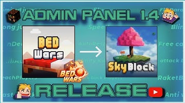 Admin Panel 1.4 Release | Blockman Go 2.125.1