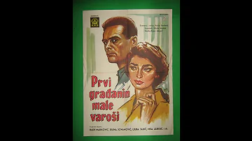 Prvi gradanin male varosi 1961 ceo film