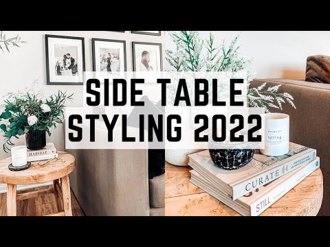 2022 DECORATE WITH ME || SIDE TABLES || STYLING ||
